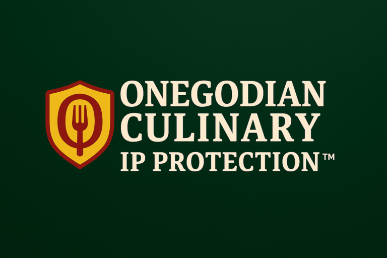 🛡️ Onegodian Culinary IP Protection™